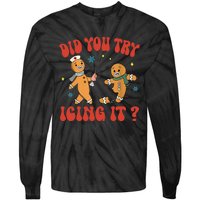 Did You Try Icing It Funny Christmas Nurse Gingerbread Man Tie-Dye Long Sleeve Shirt