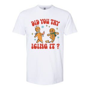 Did You Try Icing It Funny Christmas Nurse Gingerbread Man Softstyle CVC T-Shirt