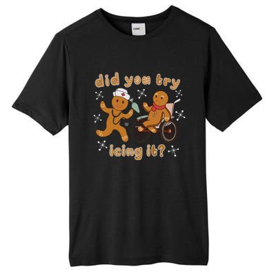 Did You Try Icing It Funny Gingerbread Nurse Christmas Xmas Tall Fusion ChromaSoft Performance T-Shirt