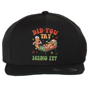 Did You Try Icing It Gingerbread Nurse Christmas Holiday Gift Wool Snapback Cap