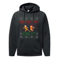 Did You Try Icing It Nurse Ugly Christmas Sweater  Performance Fleece Hoodie