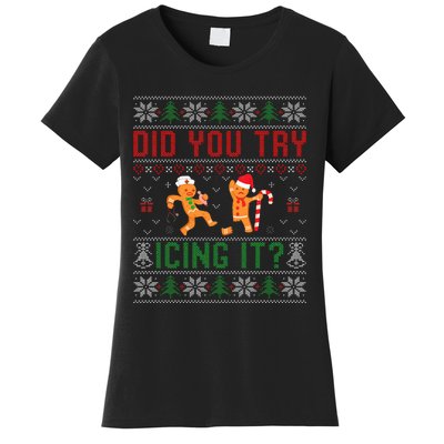 Did You Try Icing It Nurse Ugly Christmas Sweater  Women's T-Shirt