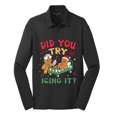 Did You Try Icing It Gingerbread Humor Nurse Christmas Silk Touch Performance Long Sleeve Polo