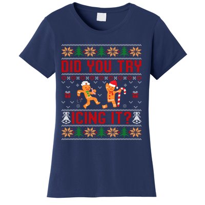 Did You Try Icing It Funny Nurse For Xmas Women's T-Shirt