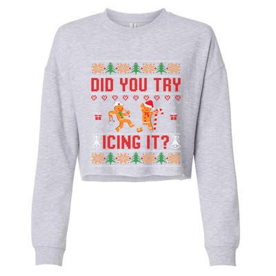 Did You Try Icing It Funny Nurse For Xmas Cropped Pullover Crew