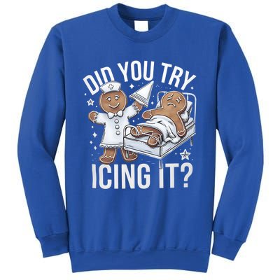 Did You Try Icing It Funny Ginger Bread Holiday Humor Cute Gift Sweatshirt