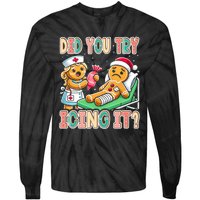 Did You Try Icing It Icu Nurse Christmas Gingerbread Sweatshirt Tie-Dye Long Sleeve Shirt