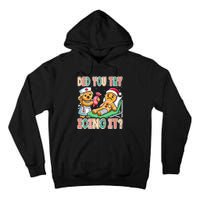 Did You Try Icing It Icu Nurse Christmas Gingerbread Sweatshirt Tall Hoodie