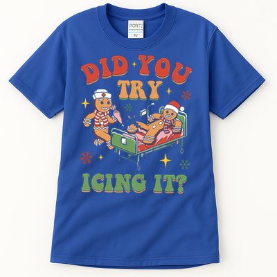 Did You Try Icing It Gingerbread Nurse Christmas Holiday Gift Tall T-Shirt