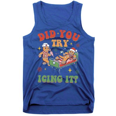 Did You Try Icing It Gingerbread Nurse Christmas Holiday Gift Tank Top