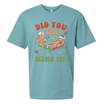 Did You Try Icing It Gingerbread Nurse Christmas Holiday Gift Sueded Cloud Jersey T-Shirt