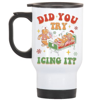 Did You Try Icing It Gingerbread Nurse Christmas Holiday Gift Stainless Steel Travel Mug