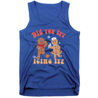 Did You Try Icing It Icu Nurse Christmas Gingerbread Outfits Funny Gift Tank Top