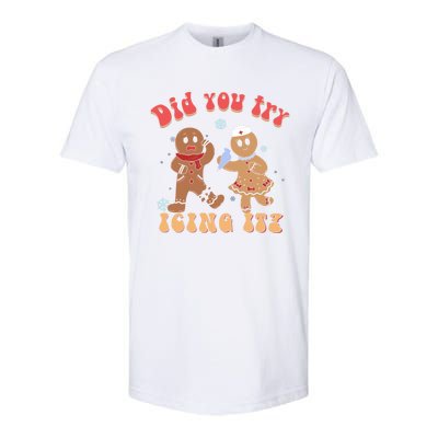 Did You Try Icing It Icu Nurse Christmas Gingerbread Outfits Funny Gift Softstyle CVC T-Shirt