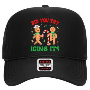 Did You Try Icing It Funny Christmas Nurse Gingerbread Man High Crown Mesh Back Trucker Hat