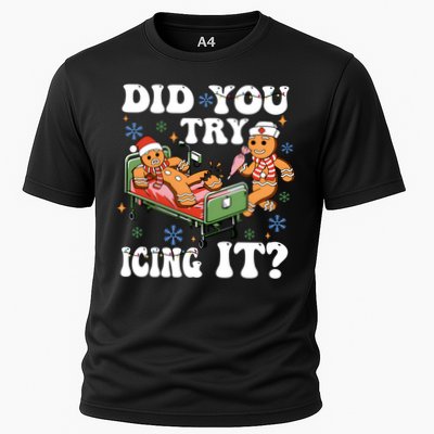 Did You Try Icing It Gift Performance Shirt