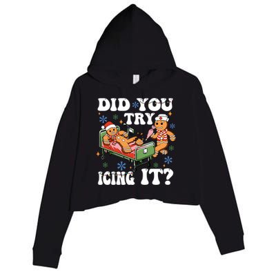 Did You Try Icing It Gift Crop Fleece Hoodie