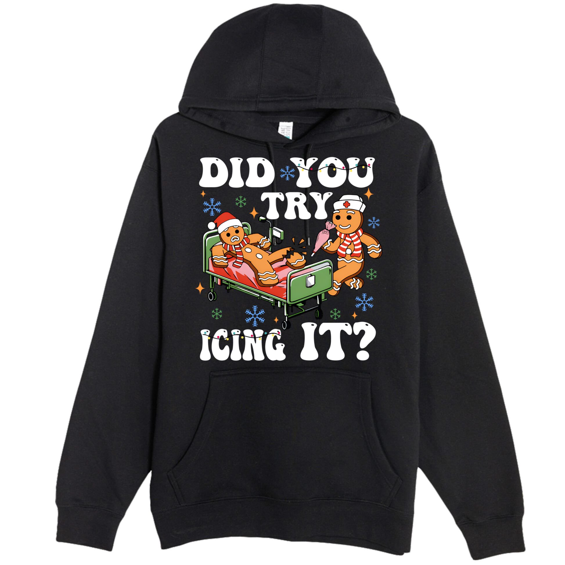Did You Try Icing It Gift Premium Pullover Hoodie