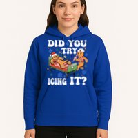 Did You Try Icing It Gift Hoodie