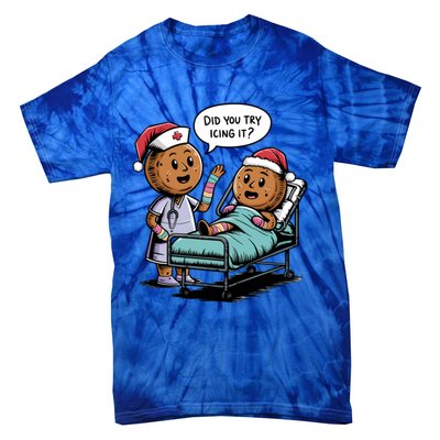 Did You Try Icing It Retro Christmas Gingerbread Nurse Squad Meaningful Gift Tie-Dye T-Shirt