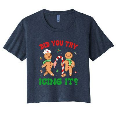 Did You Try Icing It Retro Christmas Gingerbread Nurse Squad Gift Women's Crop Top Tee