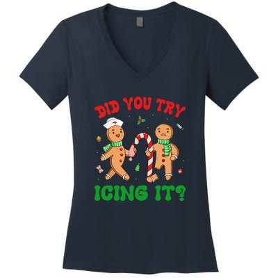 Did You Try Icing It Retro Christmas Gingerbread Nurse Squad Gift Women's V-Neck T-Shirt