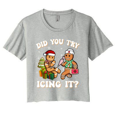 Did You Try Icing It Funny Christmas Gingerbread Nurse Squad Gift Women's Crop Top Tee