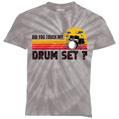 Did You Touch My Drum Set Percussion Music Drummer Kids Tie-Dye T-Shirt