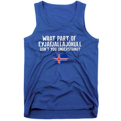 DonT You Understand Volcano Iceland Tank Top