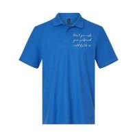 Dont You Wish Your Friend Pilot Flying Meaningful Gift Softstyle Adult Sport Polo