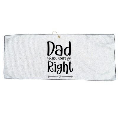 Dad You Were Right Father's Day Gift Large Microfiber Waffle Golf Towel