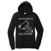 Do You Want To Facetime Women's Pullover Hoodie