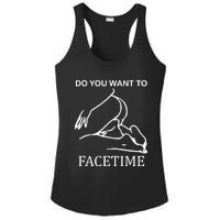 Do You Want To Facetime Ladies PosiCharge Competitor Racerback Tank