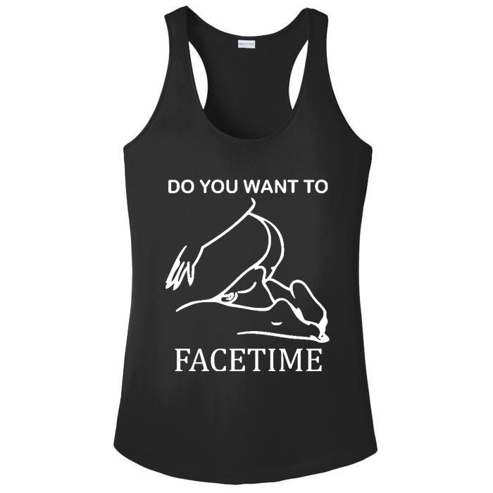 Do You Want To Facetime Ladies PosiCharge Competitor Racerback Tank