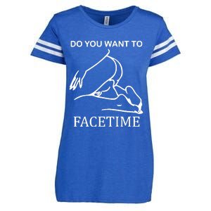 Do You Want To Facetime Enza Ladies Jersey Football T-Shirt