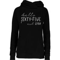 Est. 1958  65th Birthday Womens Funnel Neck Pullover Hood