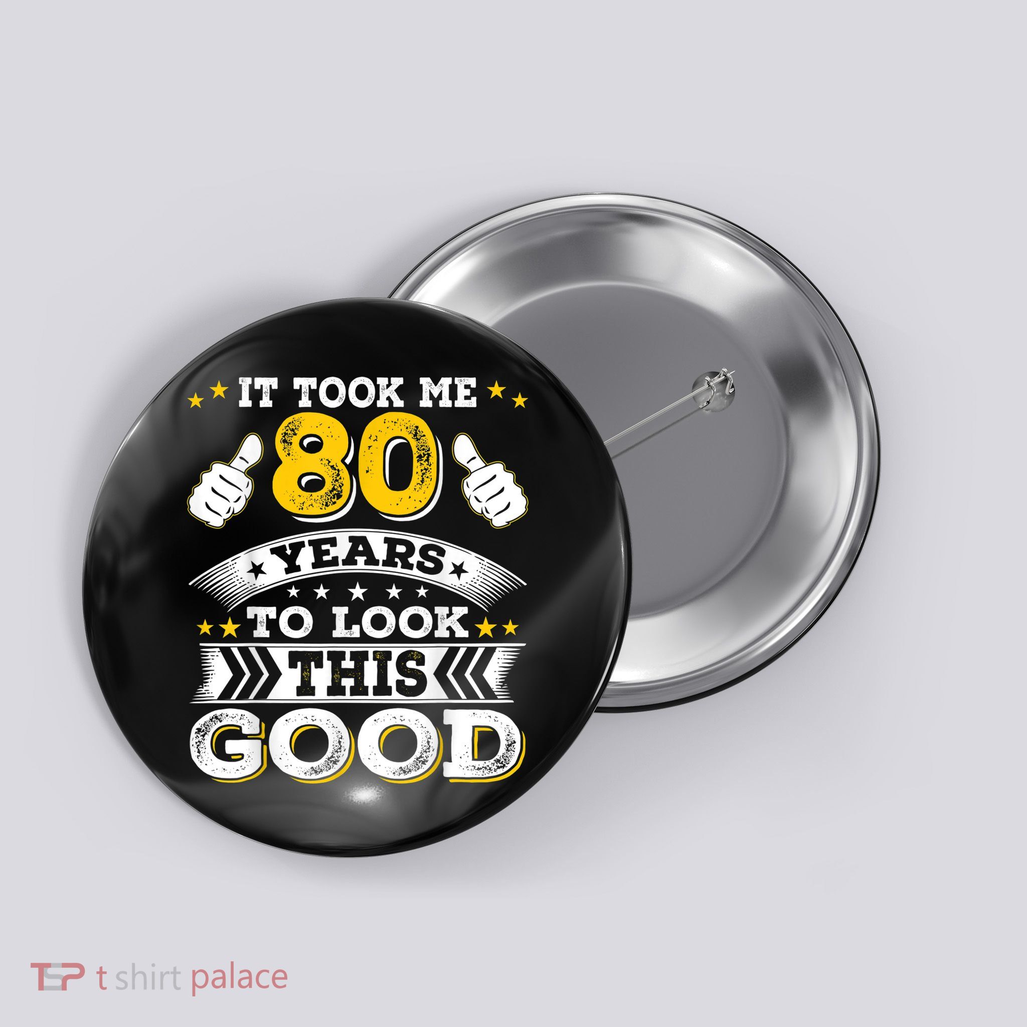 Eighty 1943 80th 80 Years Old birthday Idea For Dad Grandpa Button