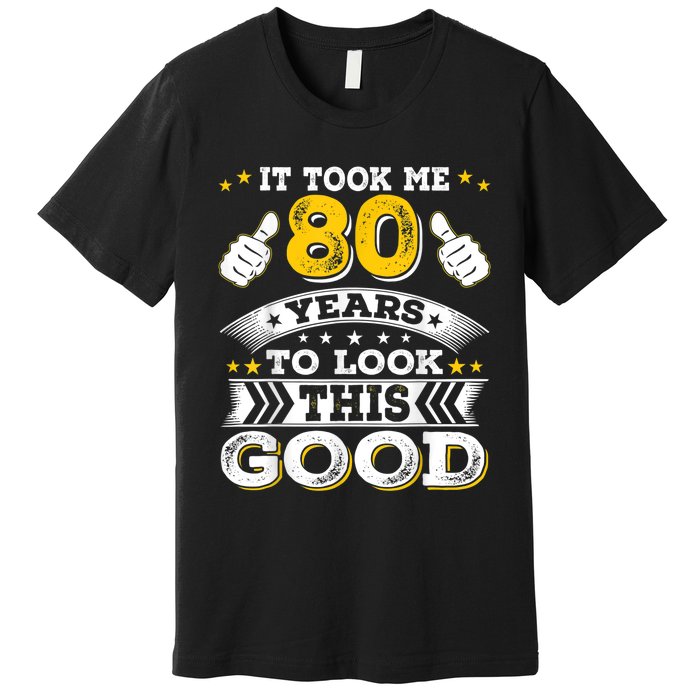 Eighty 1943 80th 80 Years Old birthday Idea For Dad Grandpa Premium T-Shirt