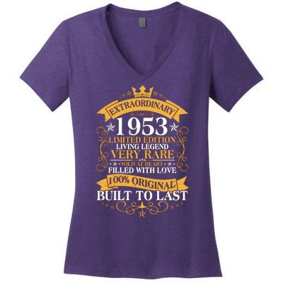 Extraordinary 1953 Limited Edition Built To Last 70th Birthday Women's V-Neck T-Shirt