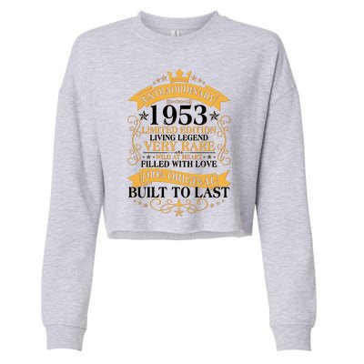 Extraordinary 1953 Limited Edition Built To Last 70th Birthday Cropped Pullover Crew