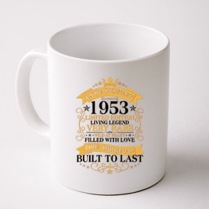 Extraordinary 1953 Limited Edition Built To Last 70th Birthday Coffee Mug