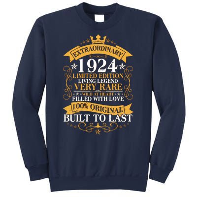 Extraordinary 1924 Limited Edition Built To Last 100th Birthday Sweatshirt