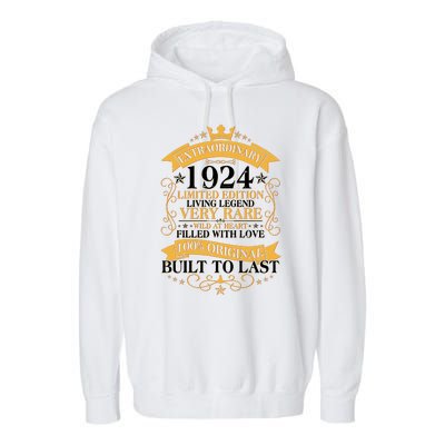 Extraordinary 1924 Limited Edition Built To Last 100th Birthday Garment-Dyed Fleece Hoodie