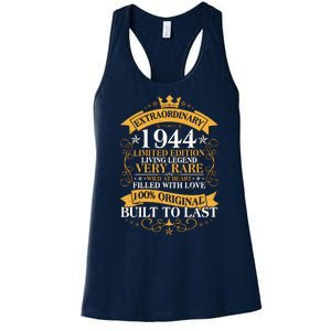 Extraordinary 1944 Limited Edition Built To Last 80th Birthday Women's Racerback Tank