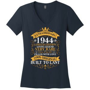 Extraordinary 1944 Limited Edition Built To Last 80th Birthday Women's V-Neck T-Shirt