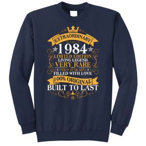 Extraordinary 1984 Limited Edition Built To Last 40th Birthday Sweatshirt