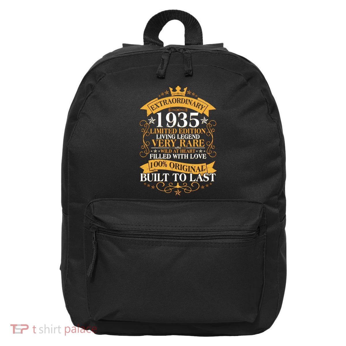 Extraordinary 1935 Limited Edition Built To Last 90th Birthday 16 in Basic Backpack