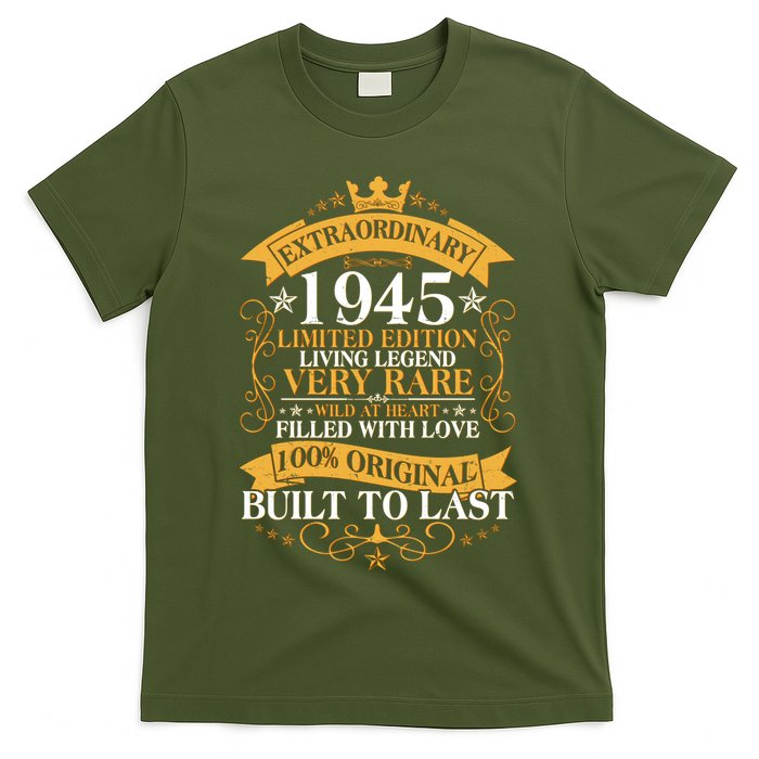 Extraordinary 1945 Limited Edition Built To Last 80th Birthday T-Shirt