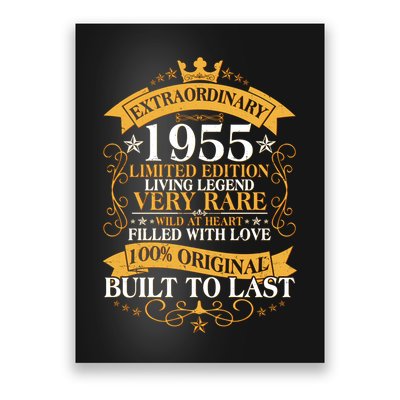 Extraordinary 1955 Limited Edition Built To Last 70th Birthday Poster