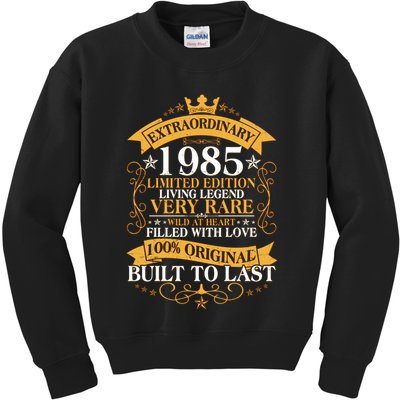 Extraordinary 1985 Limited Edition Built To Last 40th Birthday Kids Sweatshirt